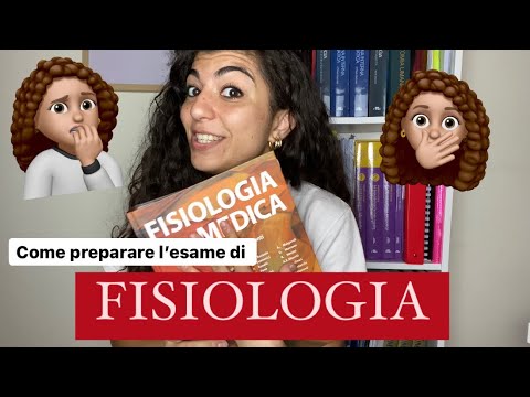 Come preparare l’esame di FISIOLOGIA | Medstudent