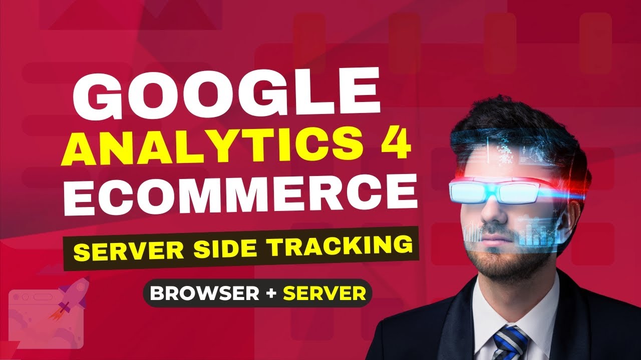 Complete Guide to GA4 Ecommerce Tracking: Browser & Server Integration