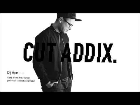 DJ Ace - Keep it Real ft. Bonson (prod. Sebastian Tomczyk)