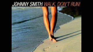 Johnny Smith: Walk, Don't Run!