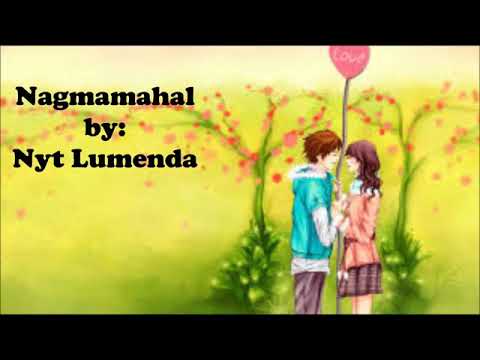 Nagmamahal (by Nyt Lumenda)