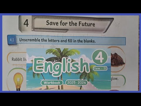 Save for the Future, Class- 4, English workbook answers 