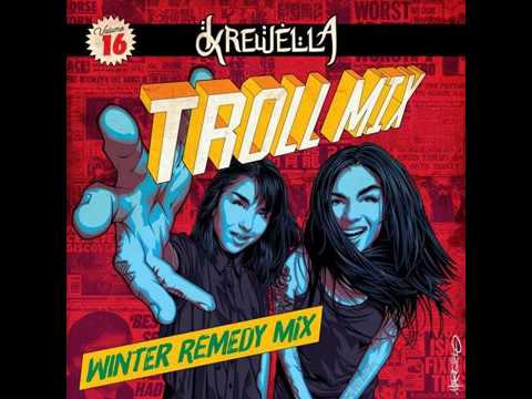 Krewella Troll Mix Vol. 16 - Winter Remedy Mix