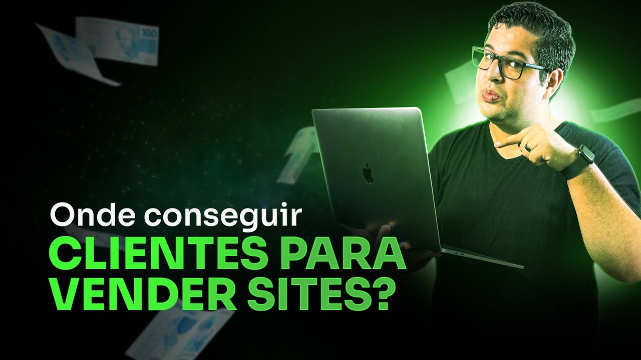 Onde conseguir CLIENTES para VENDER SITES?