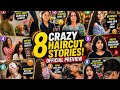 8 Crazy Haircut Stories Preview Rapunzel Hair To Pixie Cuts Hotel Room Haircut Hostel Punishm