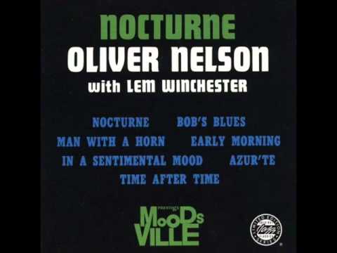 Oliver Nelson - Bob's Blues (1960)