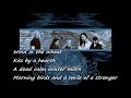 Nightwish~ The Heart Asks Pleasure First (with lyrics)