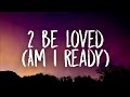 Lizzo - 2 Be Loved (Am I Ready) (Lyrics)