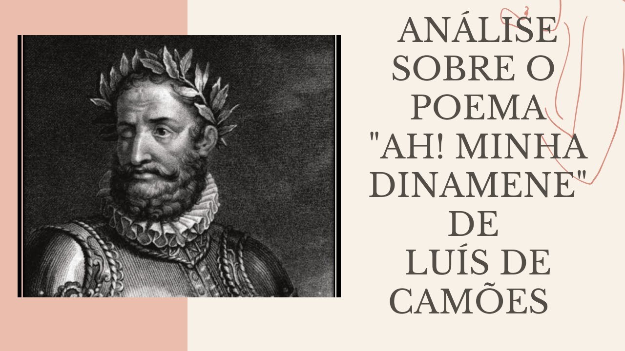 Análise sobre o poema Ah! Minha Dinamene de Luís de Camões