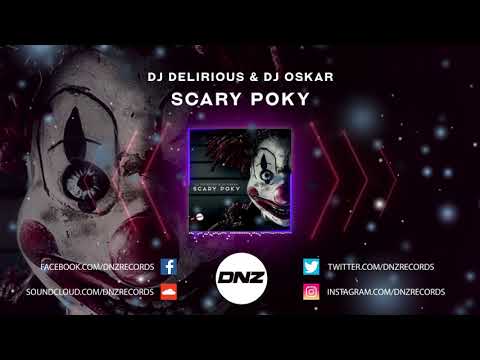 DNZ375 // DJ DELIRIOUS & DJ OSKAR - SCARY POKY (Official Video DNZ Records)