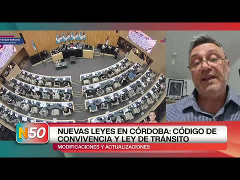 NUEVAS LEYES EN CÓRDOBA CÓDIGO DE CONVIVENCIA Y LEY DE TRÁNSITO