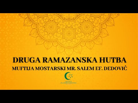 Druga ramazanska hutba - muftija mostarski mr. Salem ef. Dedović | Livno