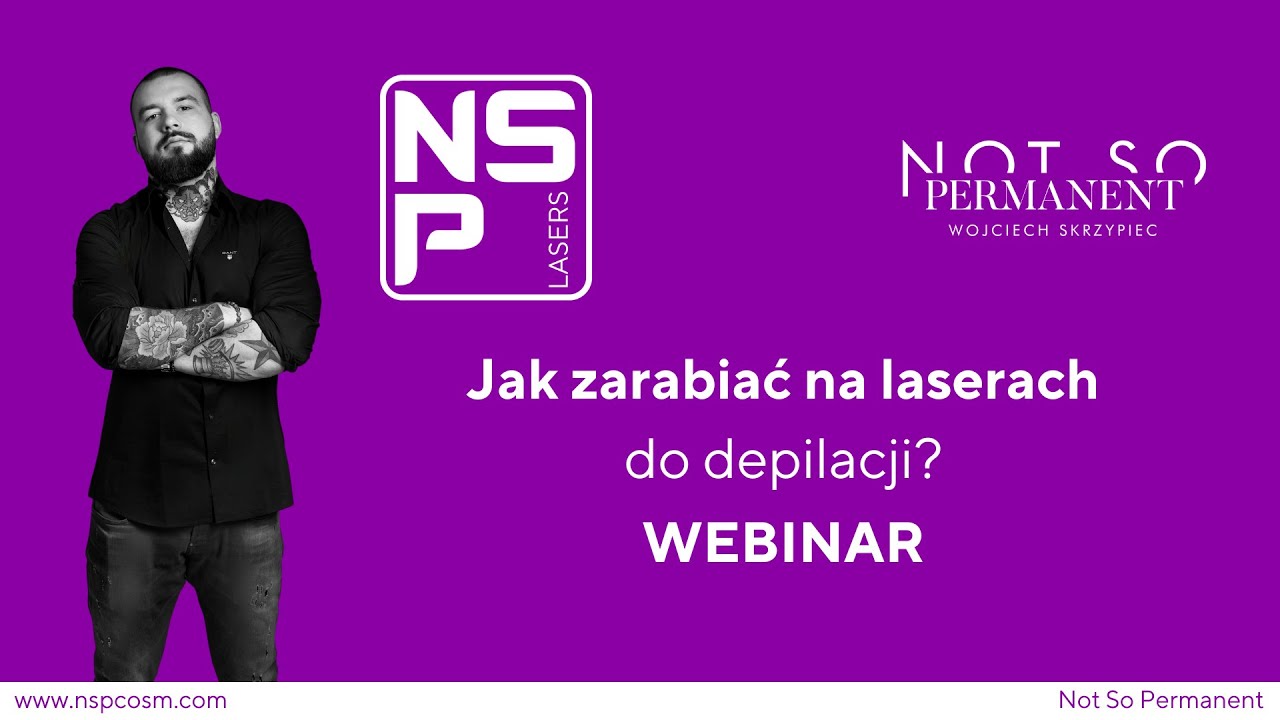 Webinar: Jak zarabiać na laserach do depilacji