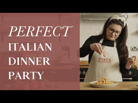How to host the perfect Italian dinner party
