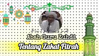 Download lagu ABAH GURU ZUHDI - ZAKAT FITRAH (OBLIGATORY ALMS) mp3