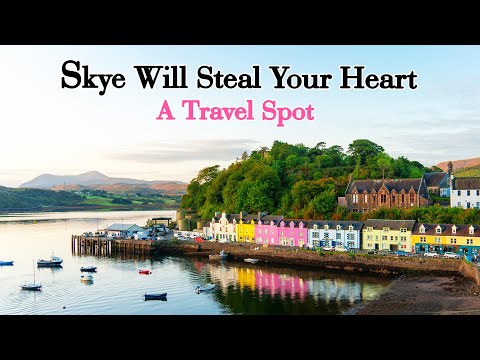 Portree, Scotland: The Dreamy Harbor Town Hiding in the Mist of Skye