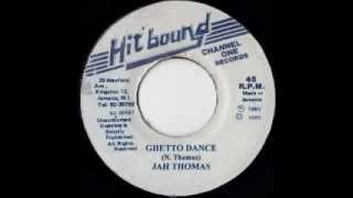 JAH THOMAS - Ghetto dance (Hitbound)