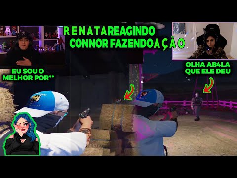 RENATA REAGINDO AOS CLIPES DE CONNOR GTA RP #8