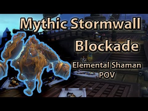 Mythic Stormwall Blockade | Ele Shaman POV | 99% Parse
