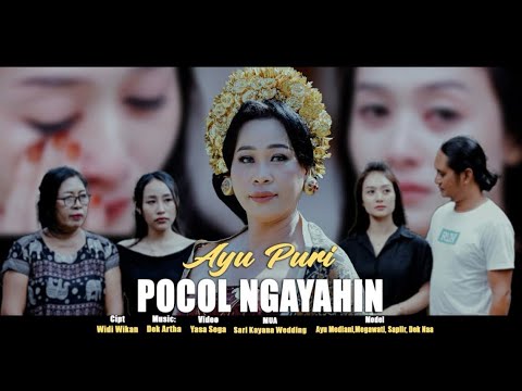 POCOL NGAYAHIN - Ayu puri - Video original
