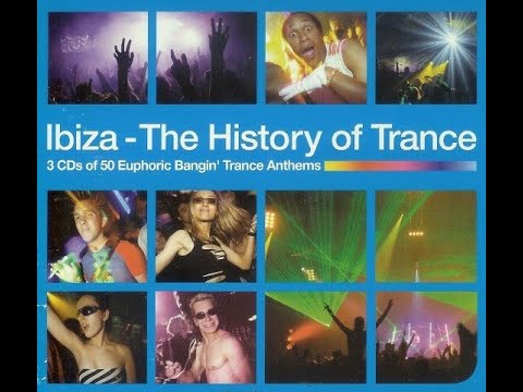 Ibiza: The History Of Trance - CD1