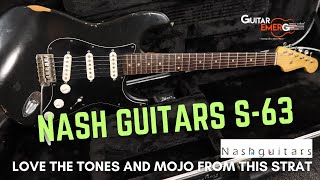 Video thumbnail for Nash Guitars S63 (Love The Tones and Mojo from the Strat) by Guitar Emerge