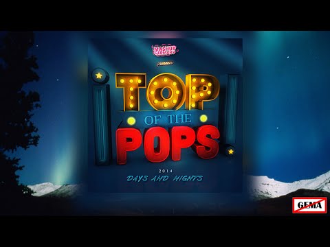 Best of the Pops 2014 (Days and Nights) - Mashup-Germany (Manuel Weber Video Edit) ) NO GEMA