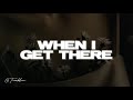 P!NK - When I Get There (Lyrics)