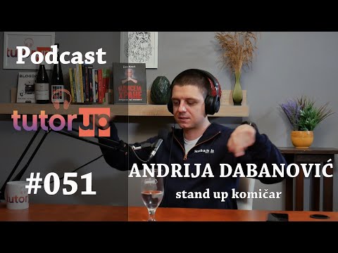 Podcast #051   Andrija Dabanović   stand up komičar
