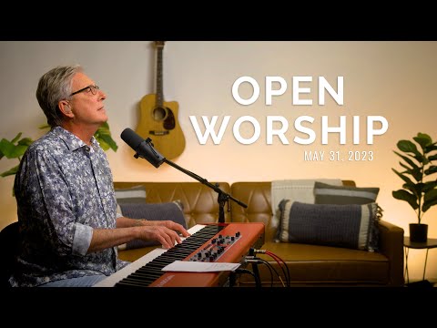 Don Moen Open Worship (with Lyrics) - 05/31/2023
