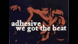 Adhesive - before smash the state