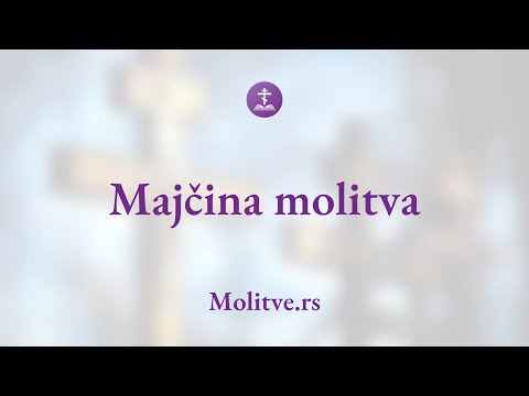 Majčina molitva - Najlepša molitva namenjena svim majkama - Molitve.rs