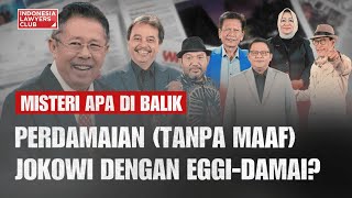 [FULL] MISTERI APA DI BALIK PERDAMAIAN (TANPA MAAF) JOKOWI DENGAN EGGI-DAMAI?
