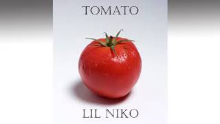 Lil Niko- Tomato (prod. Lil Niko)
