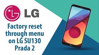 How to Factory Reset through menu on LG Prada 2 SU130?