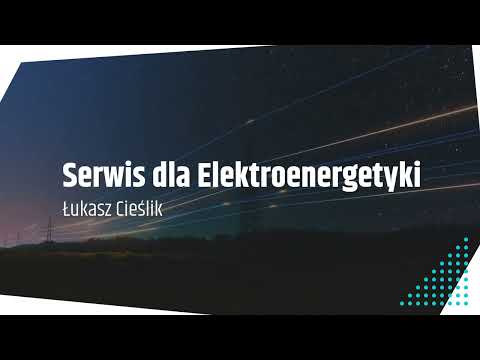Serwis dla Elektroenergetyki Łukasz Cieślik - video