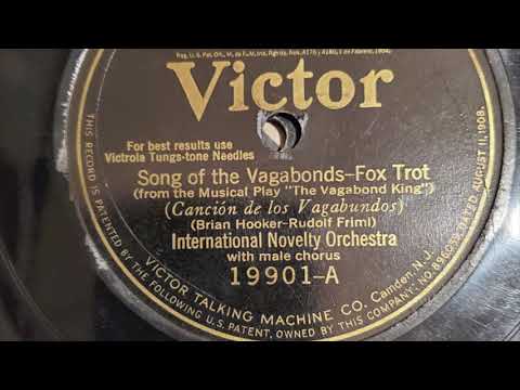 Song of the Vagabonds - International Novelty Orchestra 1925