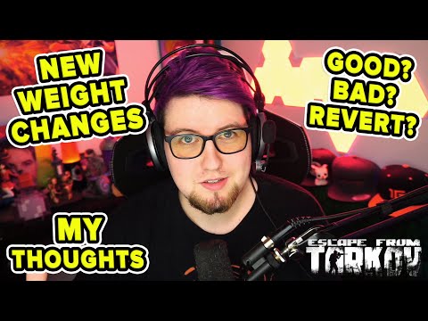 MY THOUGHTS ON THE NEW WEIGHT SYSTEM | Escape from Tarkov | TweaK