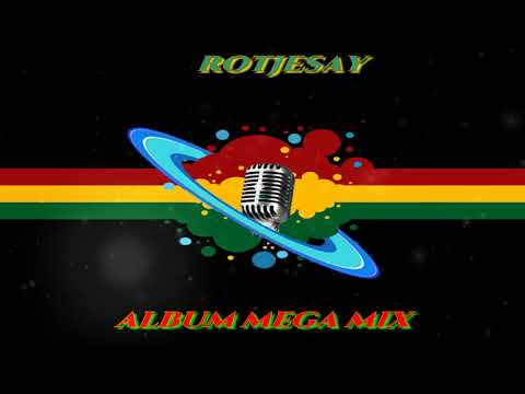 Rotjesay - Album Mix [Reggae]
