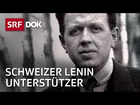 Fritz Platten – Schweizer Sozialist und Lenin Unterstützer | Doku | SRF Dok