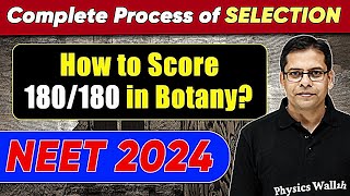 Yakeen Batch NEET 2024: How to Score 180/180 in Bo