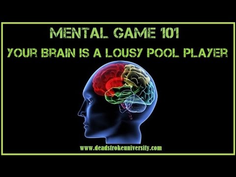 Mental Game 101: Your Brain Is a Lousy Pool Player