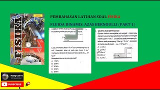 Latihan Soal Fluida Dinamis (Azas Bernoulli Part 1) - 11 SMA - Buku Pintar Belajar Fisika XI B
