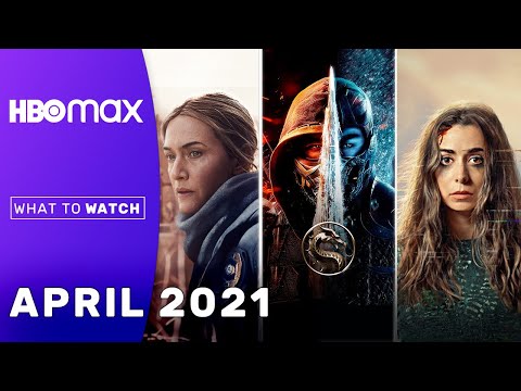 HBO Max April 2021 | HBO Max New Movies and Shows