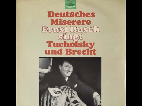 Ernst Busch singt Bertolt Brecht