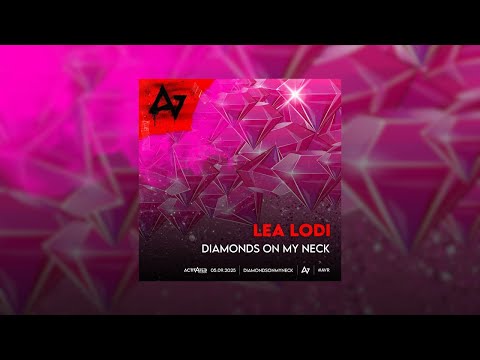 Lea Lodi - Diamonds On My Neck