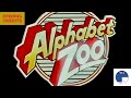 Alphabet Zoo Opening Credits