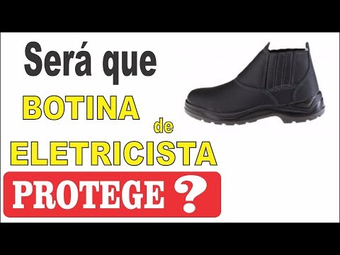 Botina de Eletricista Protege do Choque Elétrico? O DR atua?