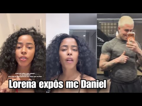 Lorena exposes MC Daniel and causes a stir on social media with an unexpected revelation.