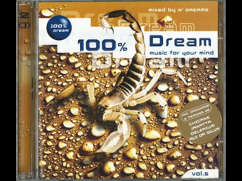 100% Dream Vol.5 CD2 - Music For Your Mind - Special Edition for DJ's and Radio